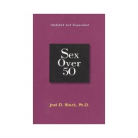 Sex Over 50: Updated Edition