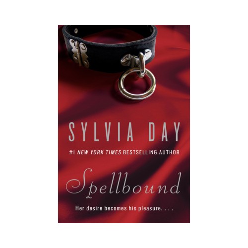 Spellbound by Sylvia Day - Erotic Romance