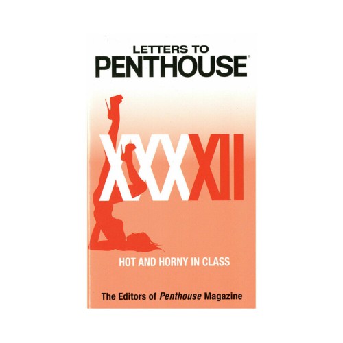 Letters to Penthouse XXXXII - Erotic Stories