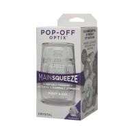 Main Squeeze Pop-Off Optix Dual Opening Stroker