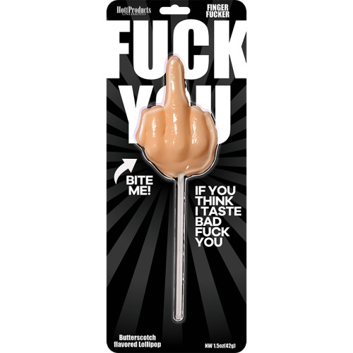 Fuck You Pops Lollipop de Butterscotch