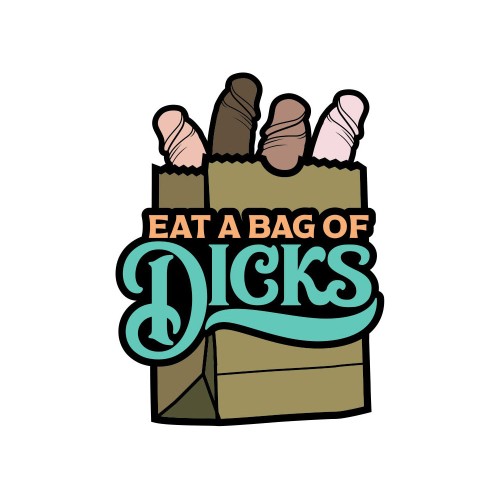 Eat A Bag Of Dicks Soft Enamel Pin