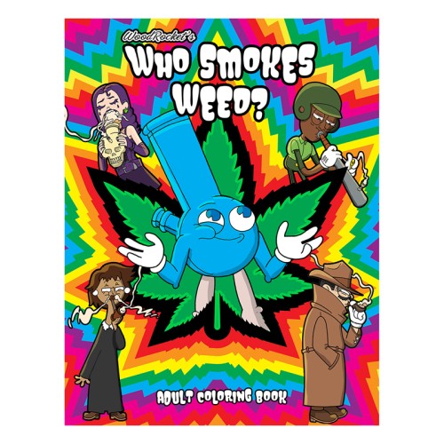 Who Smokes Weed? Fun Coloring Book