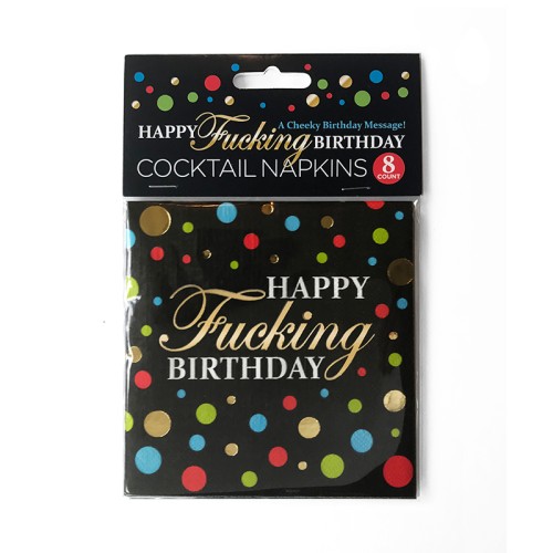 Happy Fucking Birthday Party Napkins