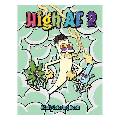 Fun Adult Coloring Book - High AF 2 for Cannabis Lovers