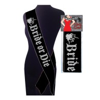 Bride Or Die Party Sash Celebrate Your Bachelorette