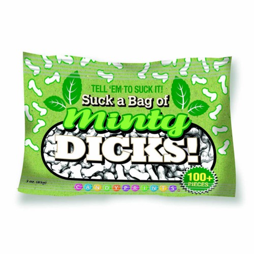 Suck a Bag of Minty Dicks for Laughs and Fresh Breath