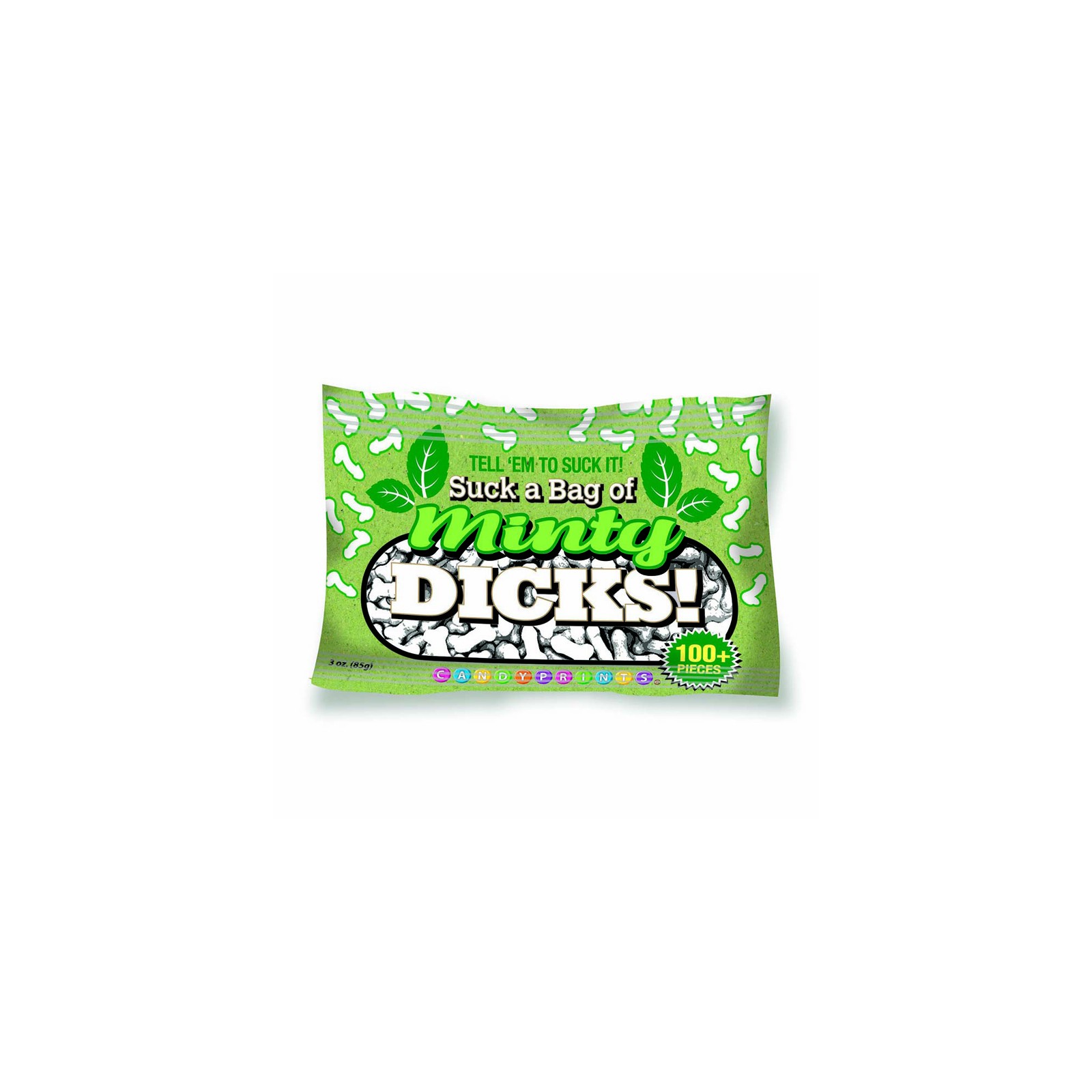 Suck a Bag of Minty Dicks for Laughs and Fresh Breath