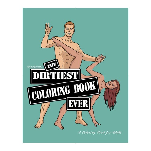 The Dirtiest Coloring Book for Adults