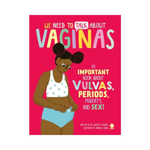 We Need to Talk About Vaginas