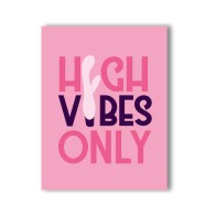 High Vibes Only Tarjeta Picante