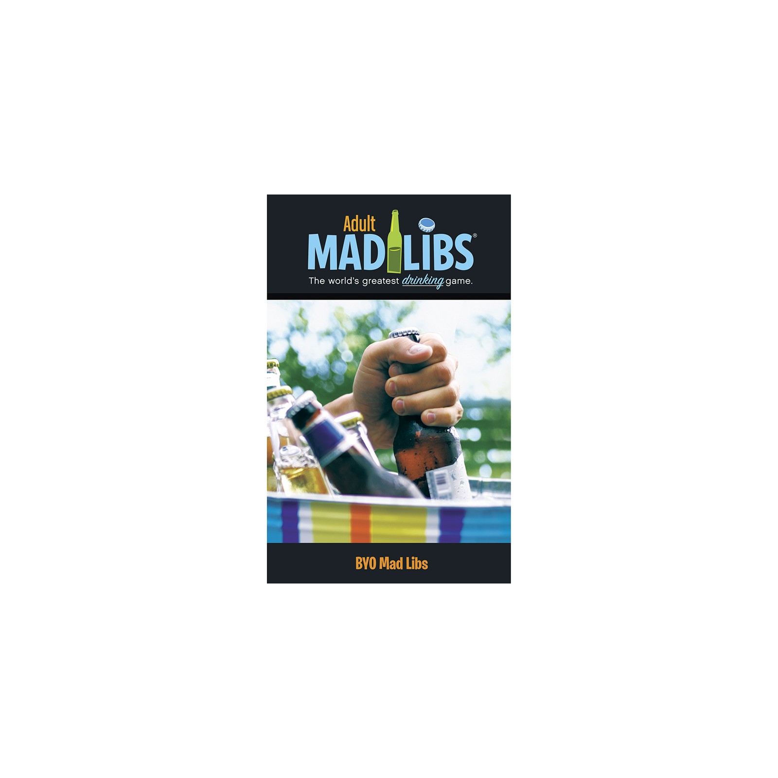 BYO Mad Libs Drinking Game