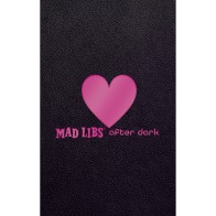 Mad Libs After Dark - Adult Word Game