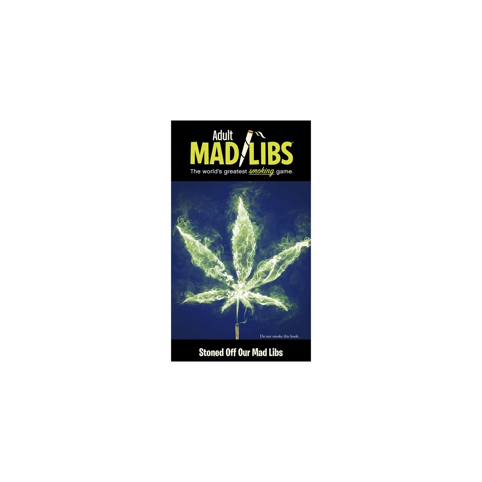 Stoned Off Our Mad Libs for Fun and Laughter