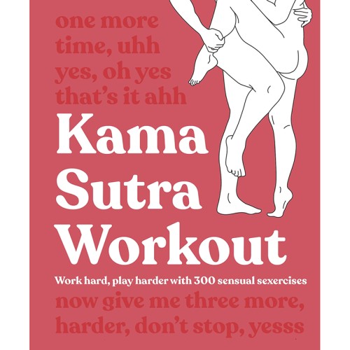 Kama Sutra Workout - Enhance Fitness and Intimacy