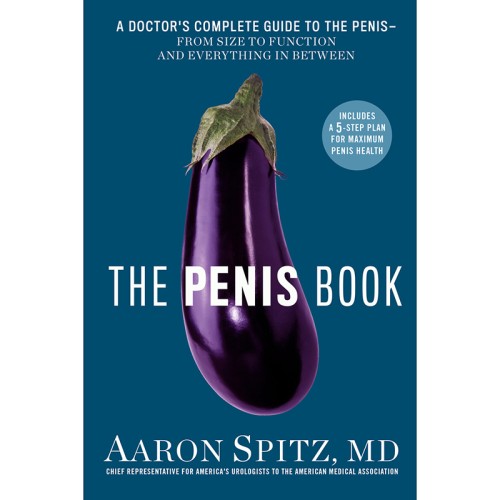 The Penis Book - Doctor's Guide to Penis Health