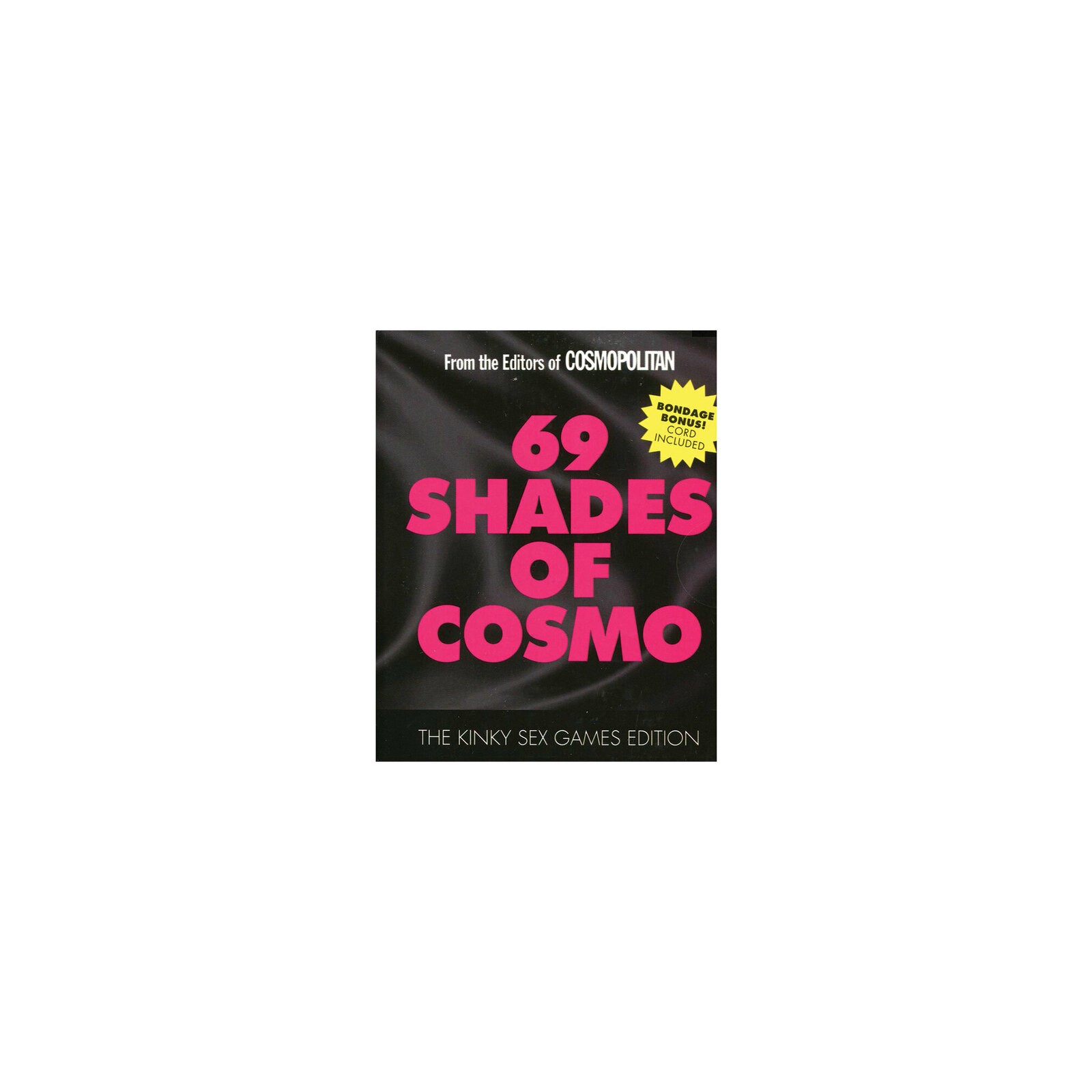 69 Shades of Cosmo Kinky Sex Games Edition - Explore Your Desires