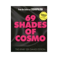 69 Shades of Cosmo Kinky Sex Games Edition - Explore Your Desires