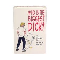 Who's the Biggest Dick? Drinking Card Game - Hilarious Fun