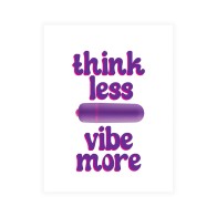 Tarjeta de Felicitación Naughty Vibes Think Less Vibe More