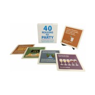 40 Reasons to Party Game Cards