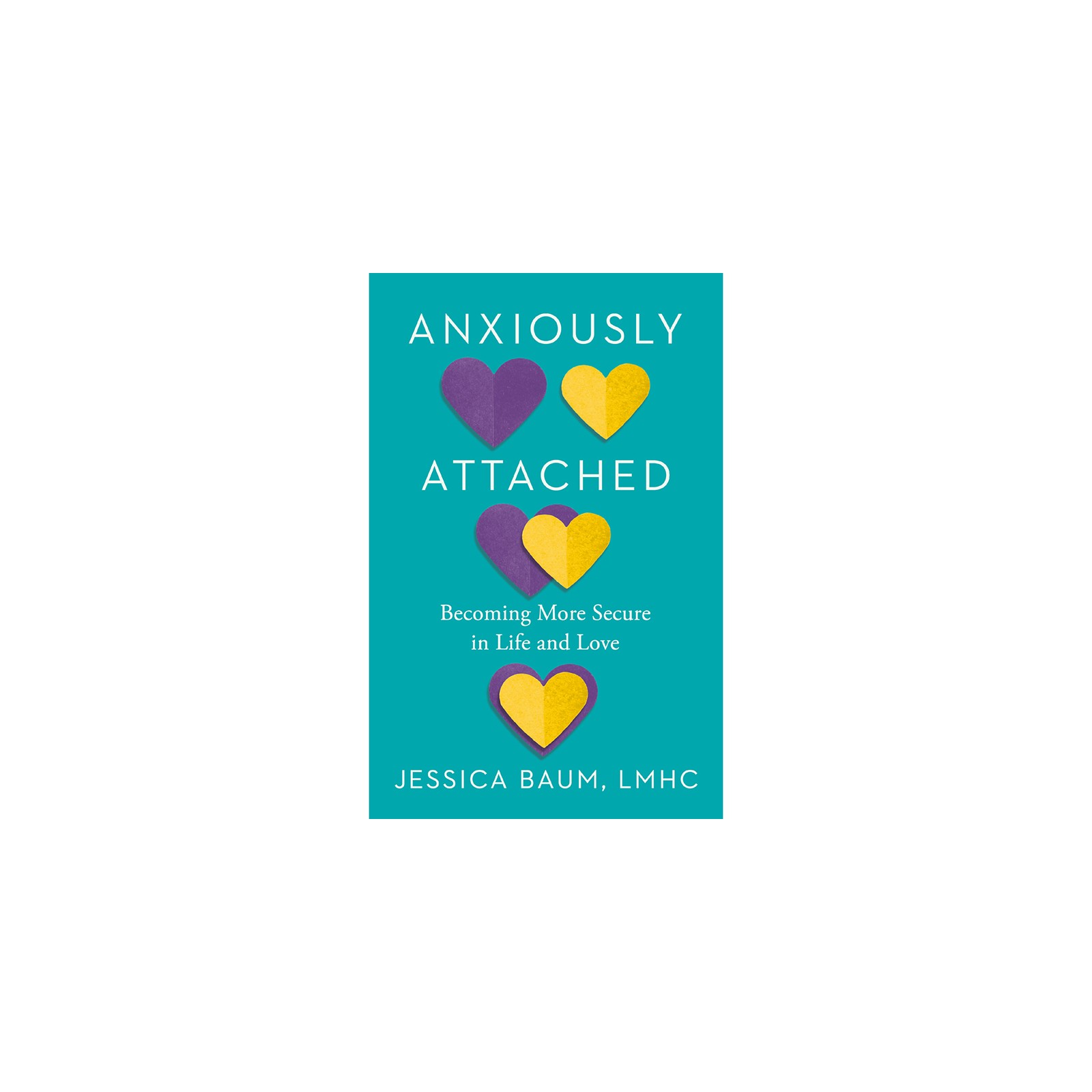 Anxiously Attached - Guide to Secure Relationships