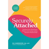 Cuaderno de Trabajo Securely Attached - Transforma Tus Relaciones