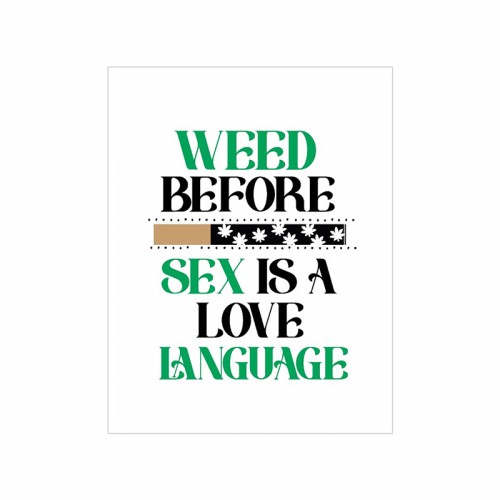 Tarjeta Weed Sex Love Language One Hitter