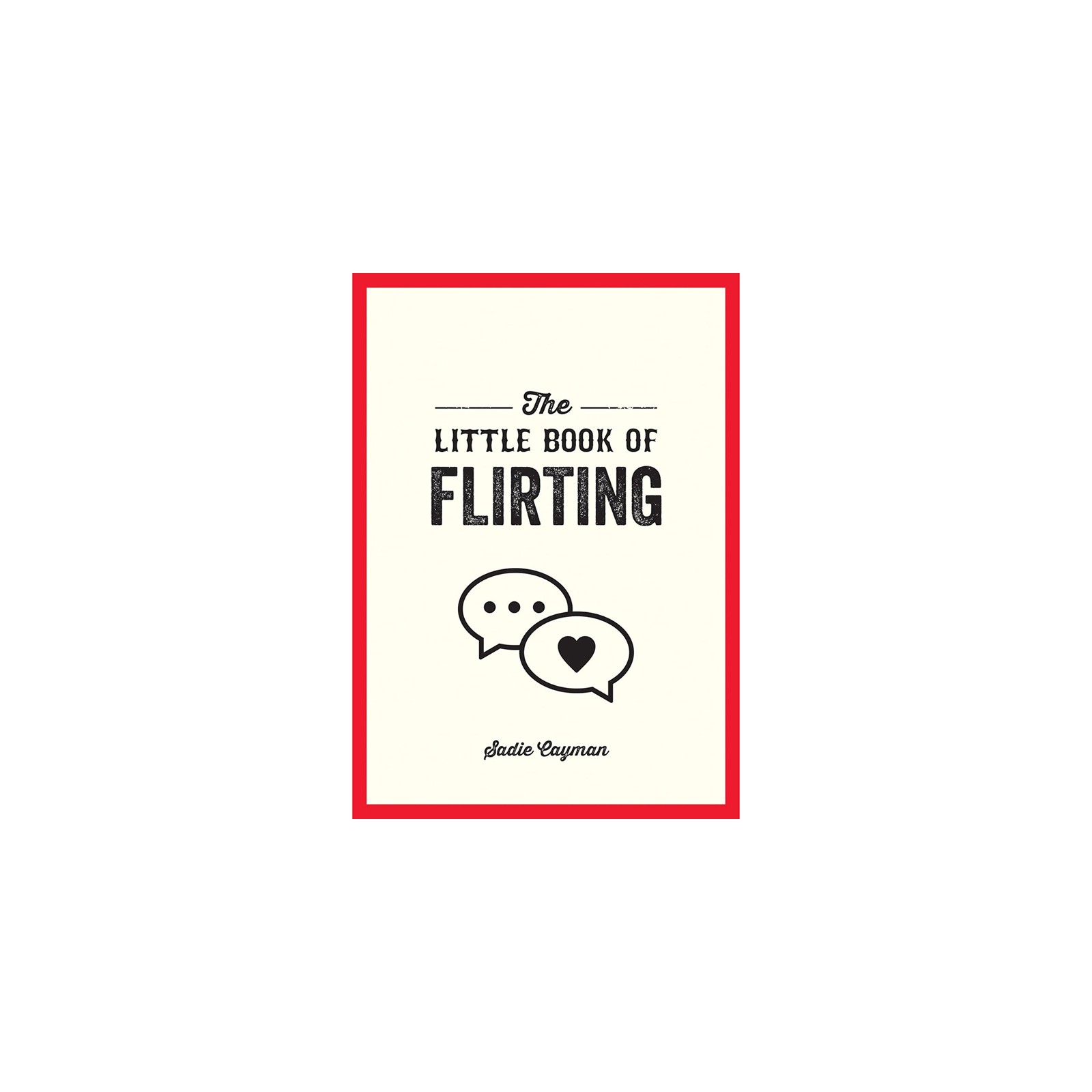 El Pequeño Libro de Flirteo