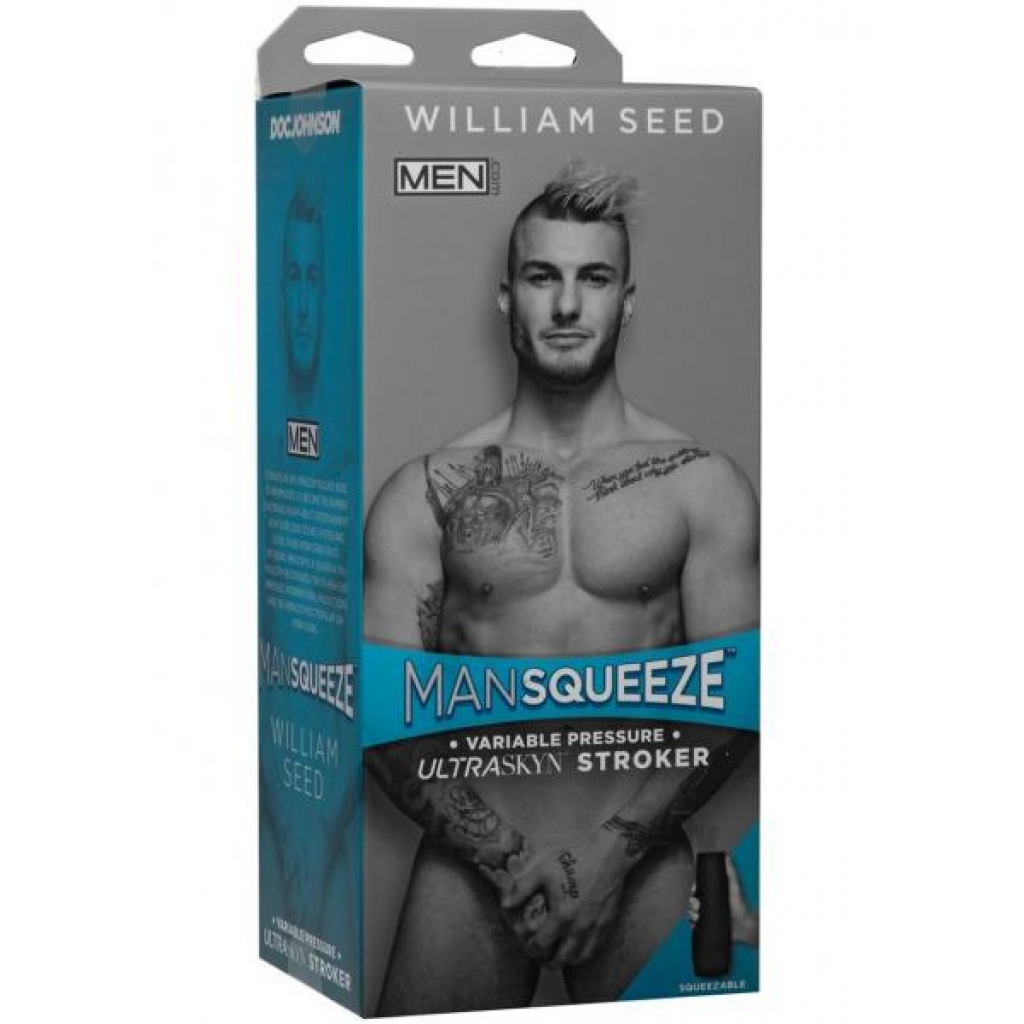 Man Squeeze William Seed Ultraskyn Ass Stroker