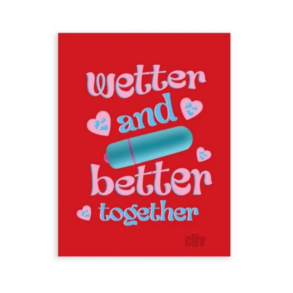 Naughtyvibes Wetter Better Greet Card - Rock Candy Toys