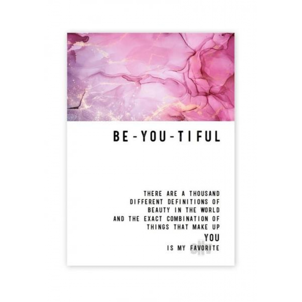 Be-you-tiful Greeting Card - Empowering and Sophisticated