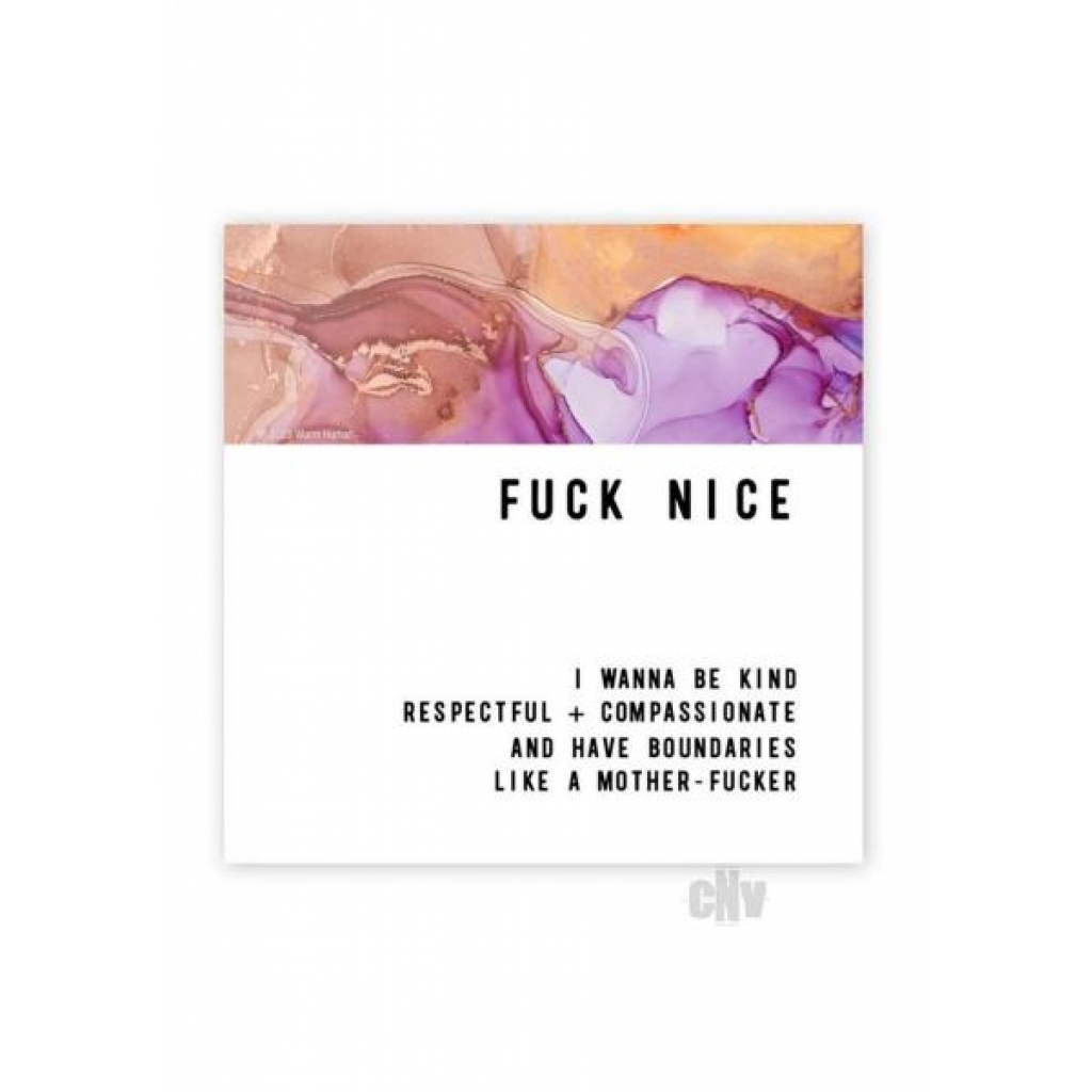 Fuck Nice Magnet - Soul Botanical Inc