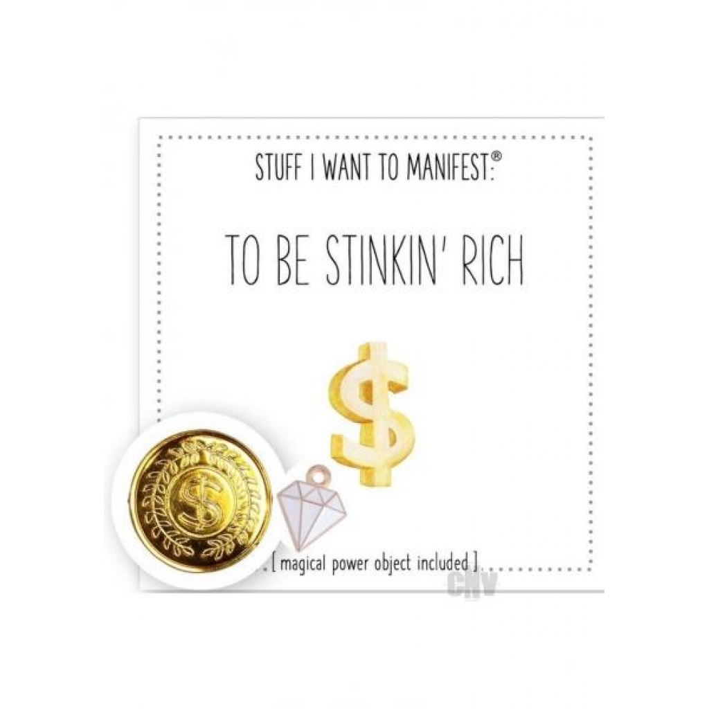 Manifest Your Desires with Rich People Shit