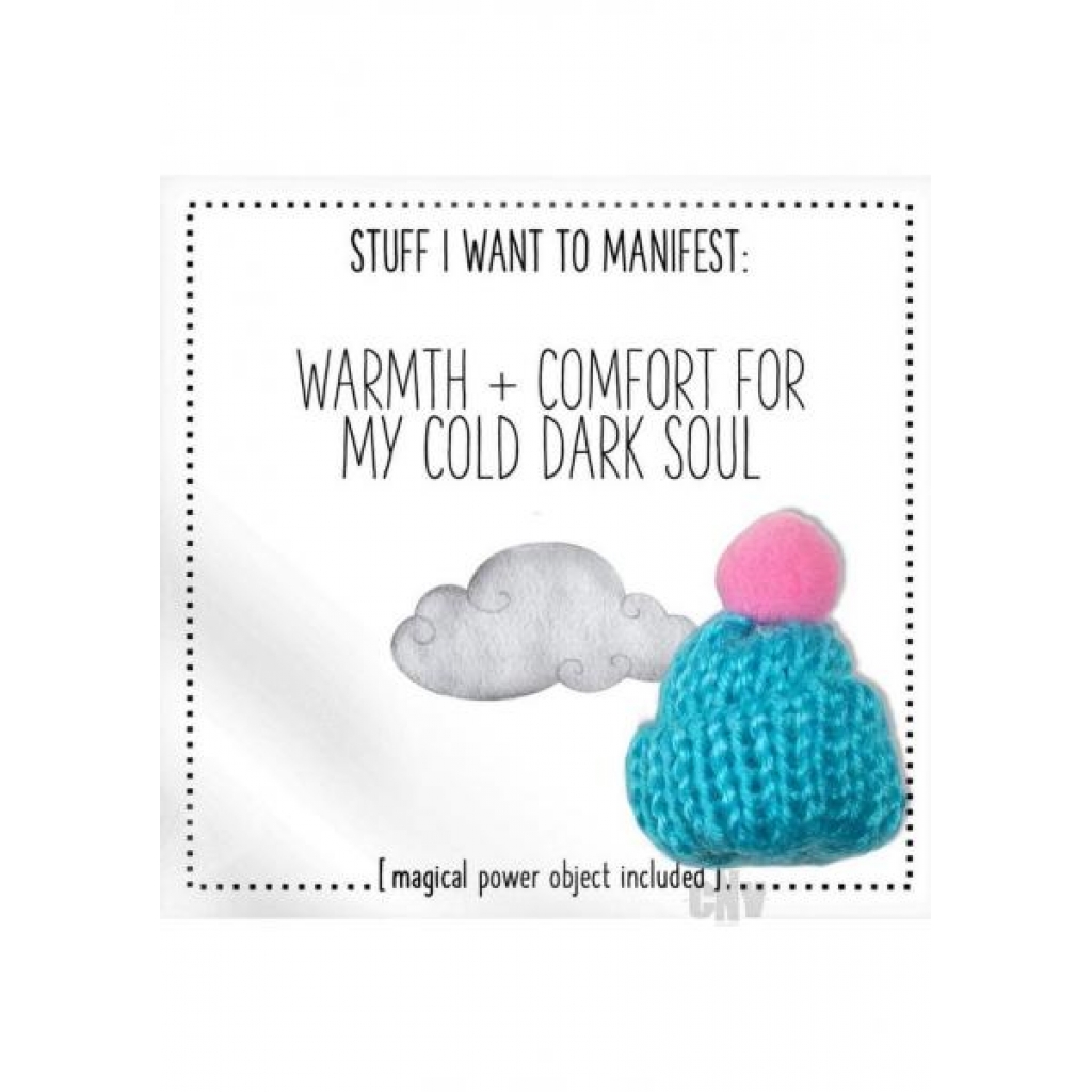 Manifest Your Dreams - Warmth Comfort For My Cold