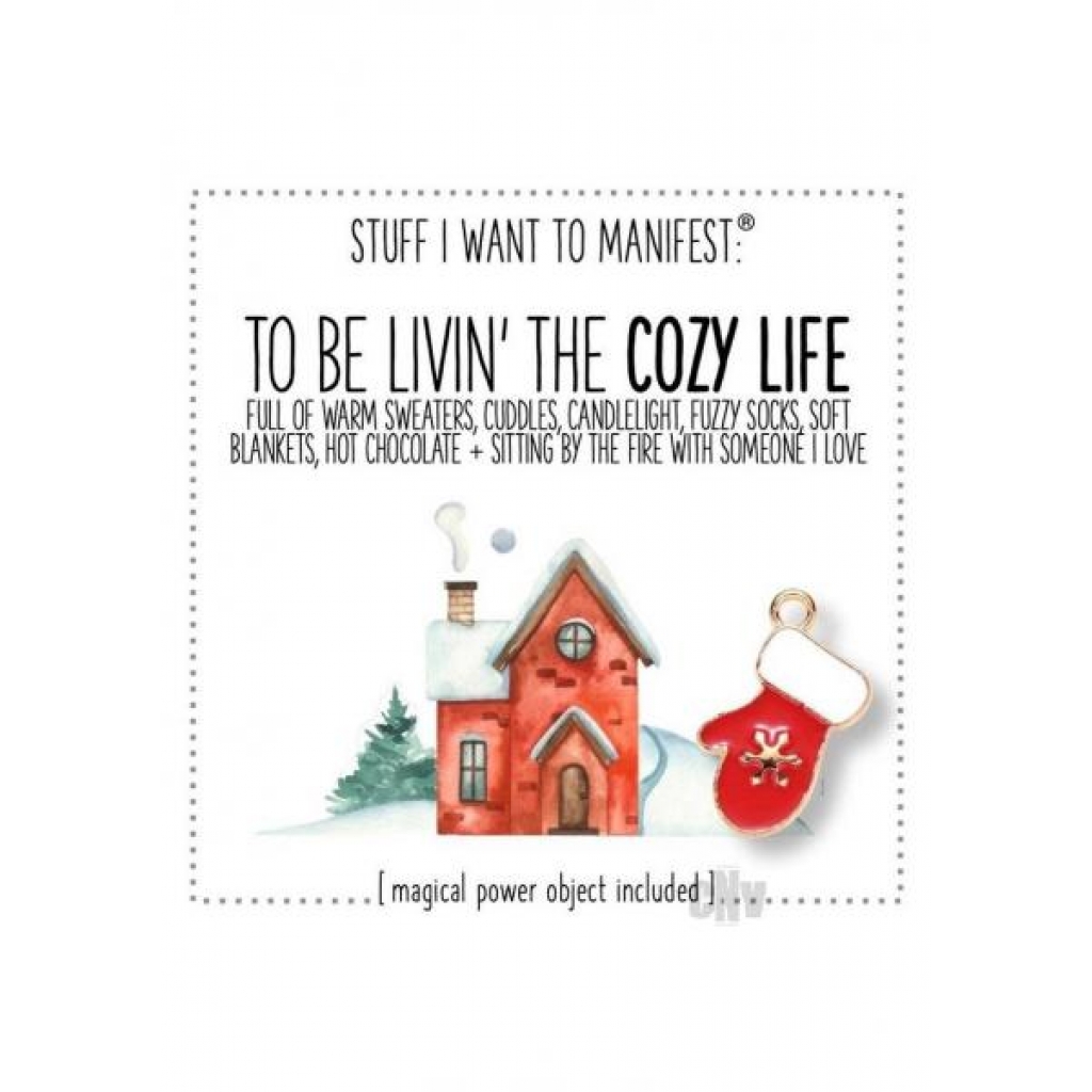 Living The Cozy Life - Soul Botanical Inc