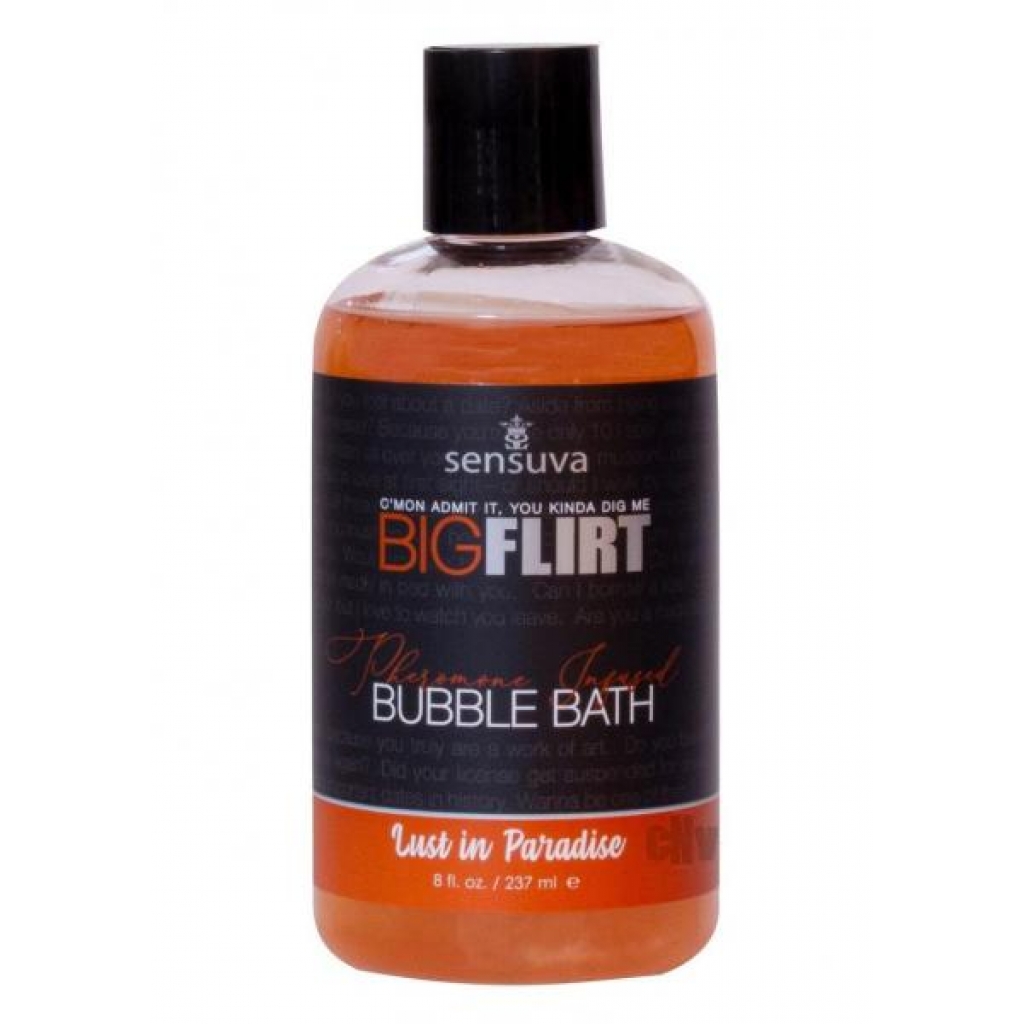 Big Flirt Bubble Bath Lust Paradise 8oz - Sensuva Organics