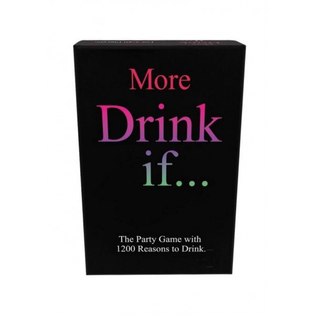 More Drink If - Drinking Game