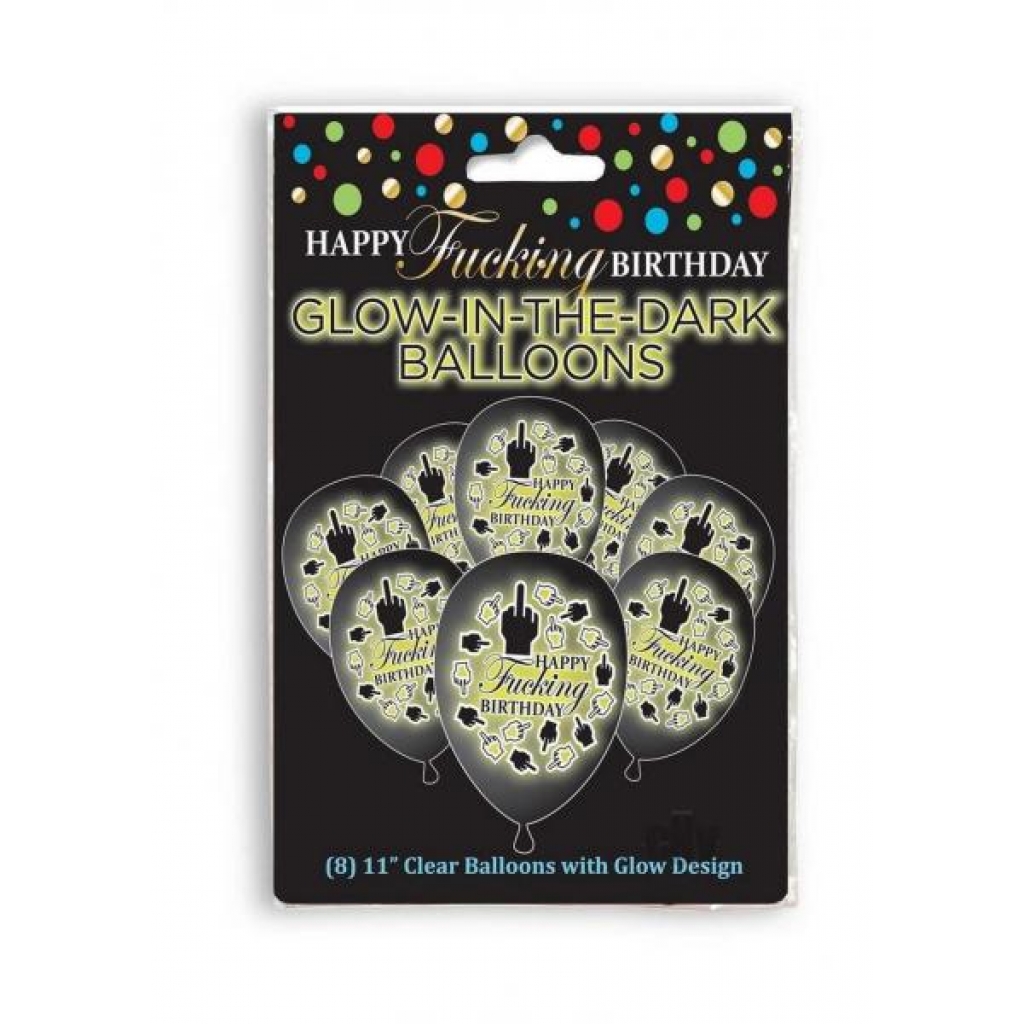 Happy F`ing Birthday Glow Balloons 8pk - Little Genie Productions Llc.