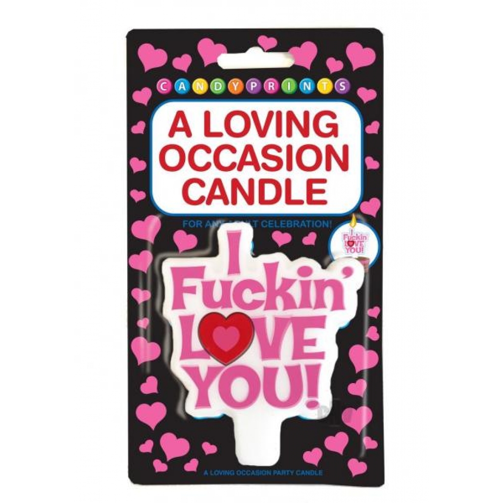 A Loving Occasion I F*ckin Love You Candle - Little Genie.