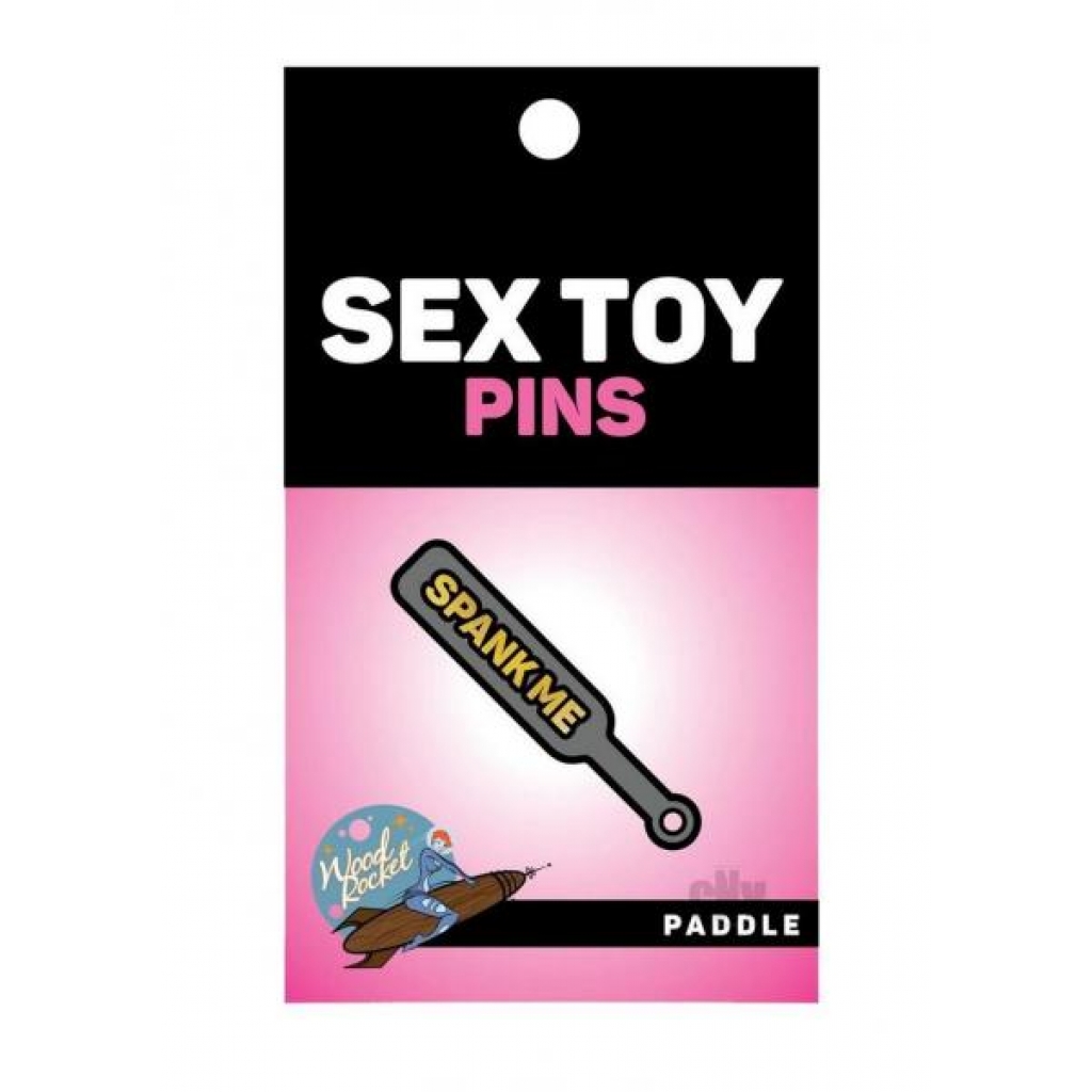 Paddle Spank Me Enamel Pin - Wood Rocket Llc