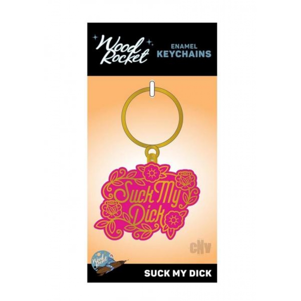 Suck My Dick Keychain - Wood Rocket Llc