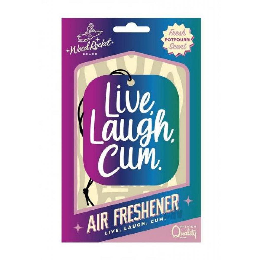 Live Laugh Cum Air Freshener - Wood Rocket Llc