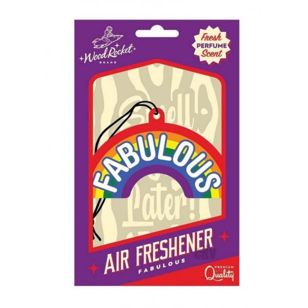 Fabulous Air Freshener - Wood Rocket Llc