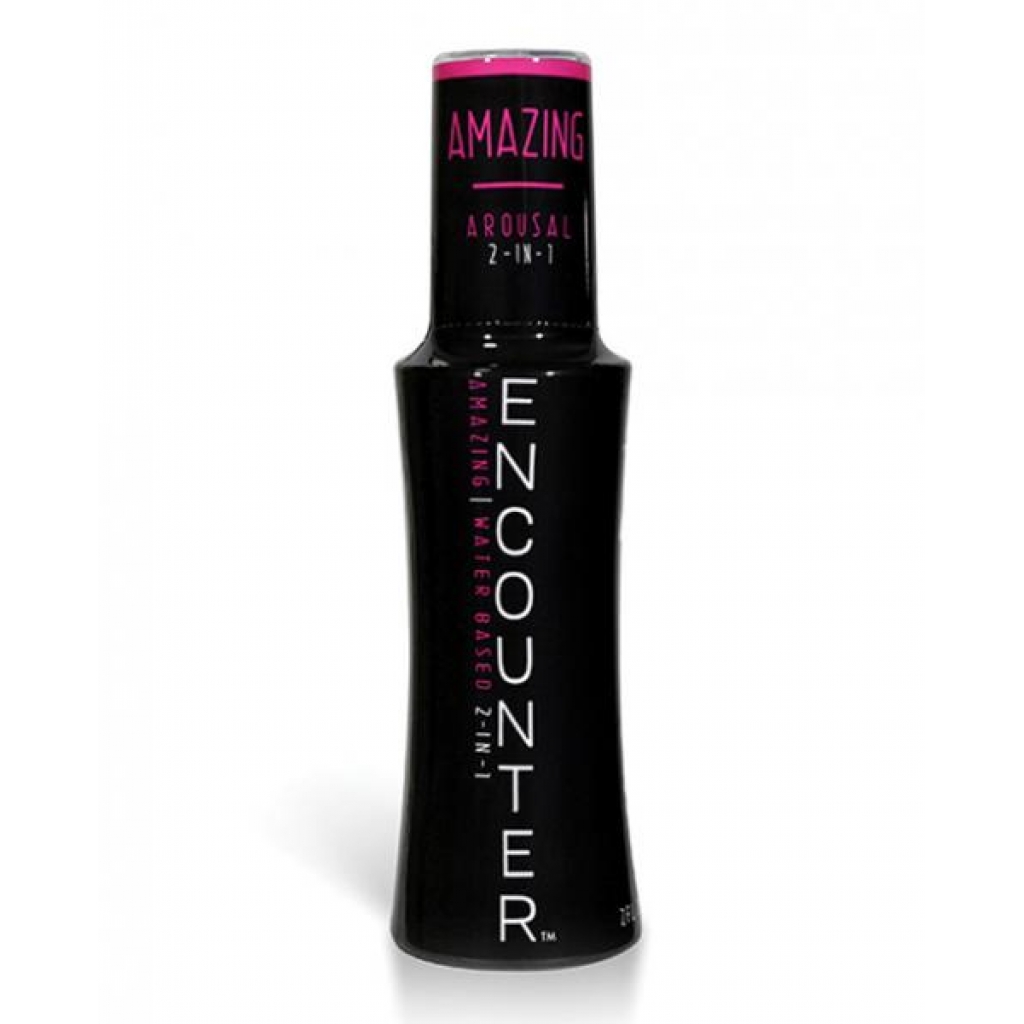 Encounter Amazing Clitoral And G Spot Formula Female Water Based Lubricant 2 Ounce - B Cumming Company Inc