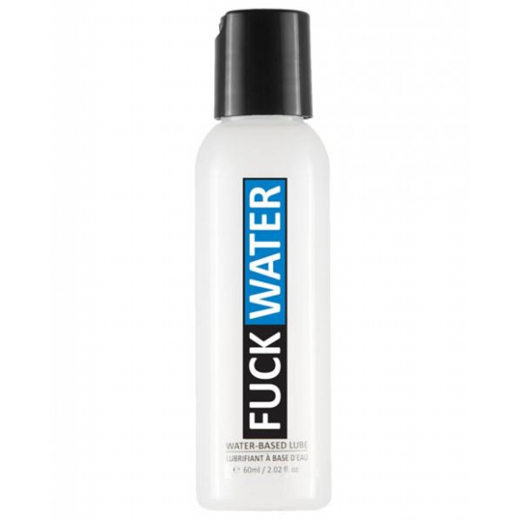 F*ck Water Water-Based Lubricant - 2oz: The Perfect Wingman