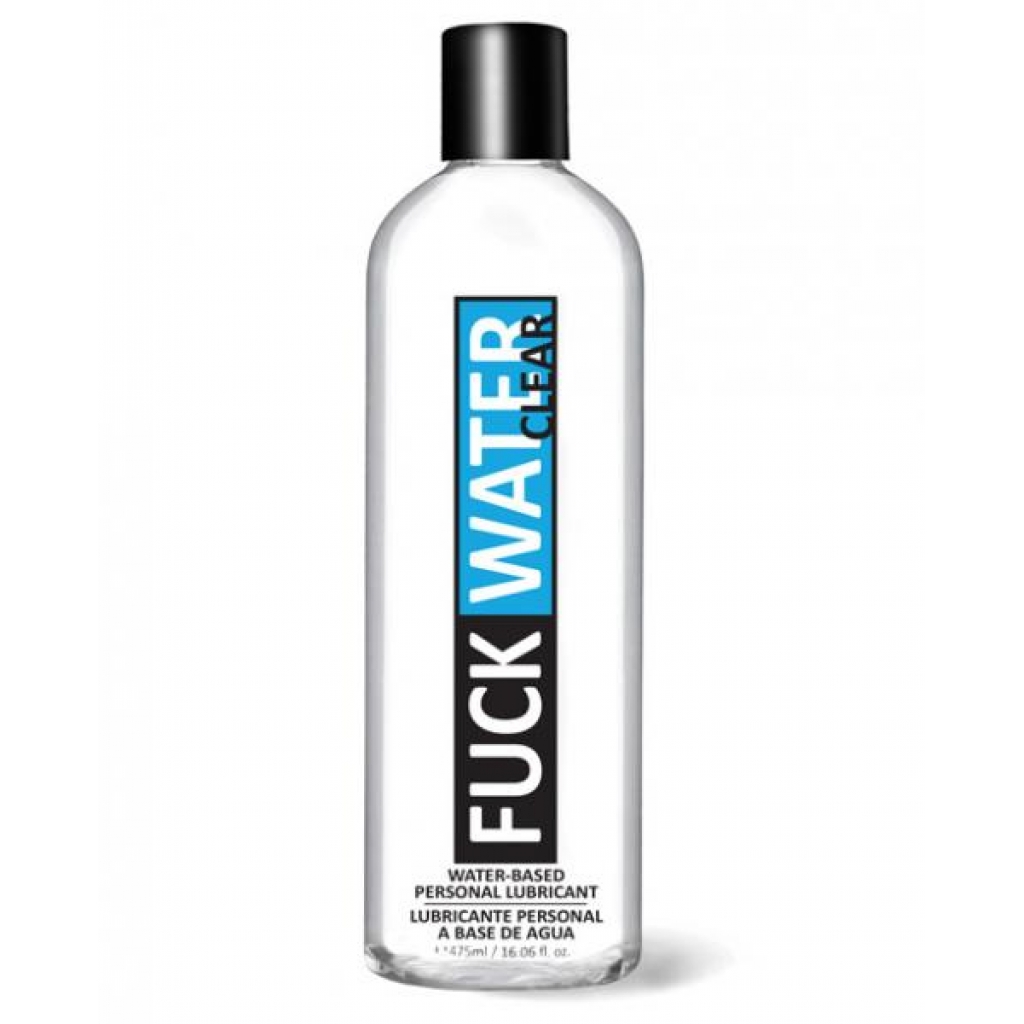 F*ck Water - Clear H2O Water-Based Lubricant - 16oz