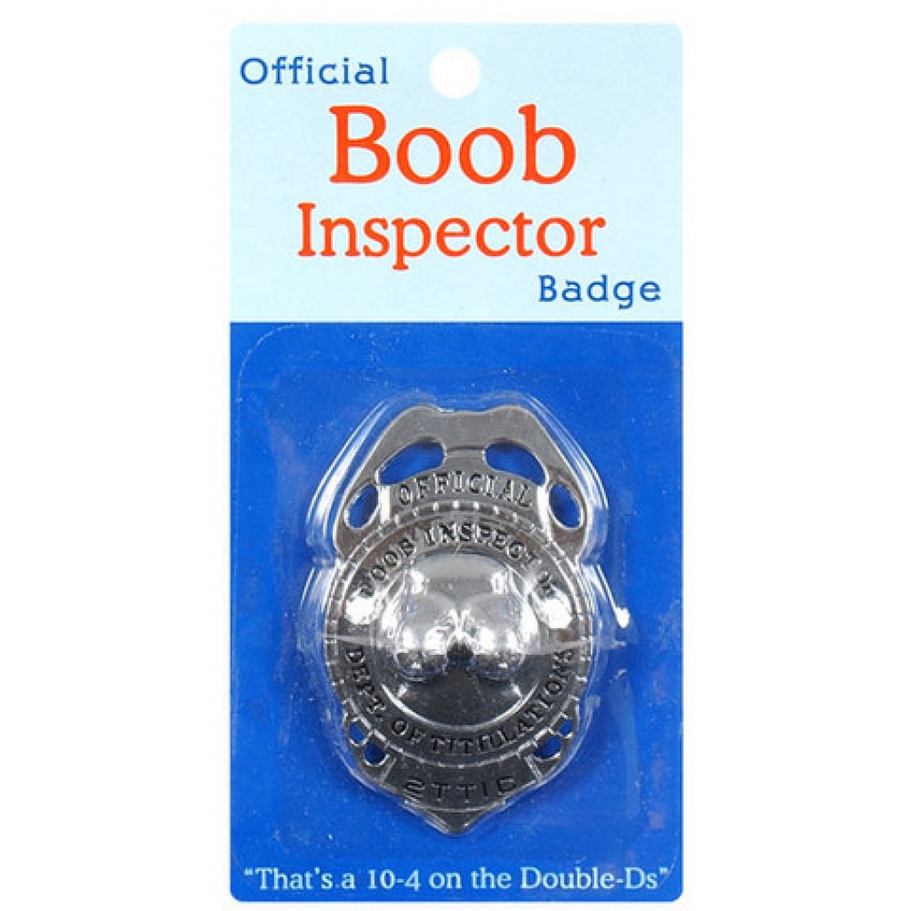 Boob Inspector Badge