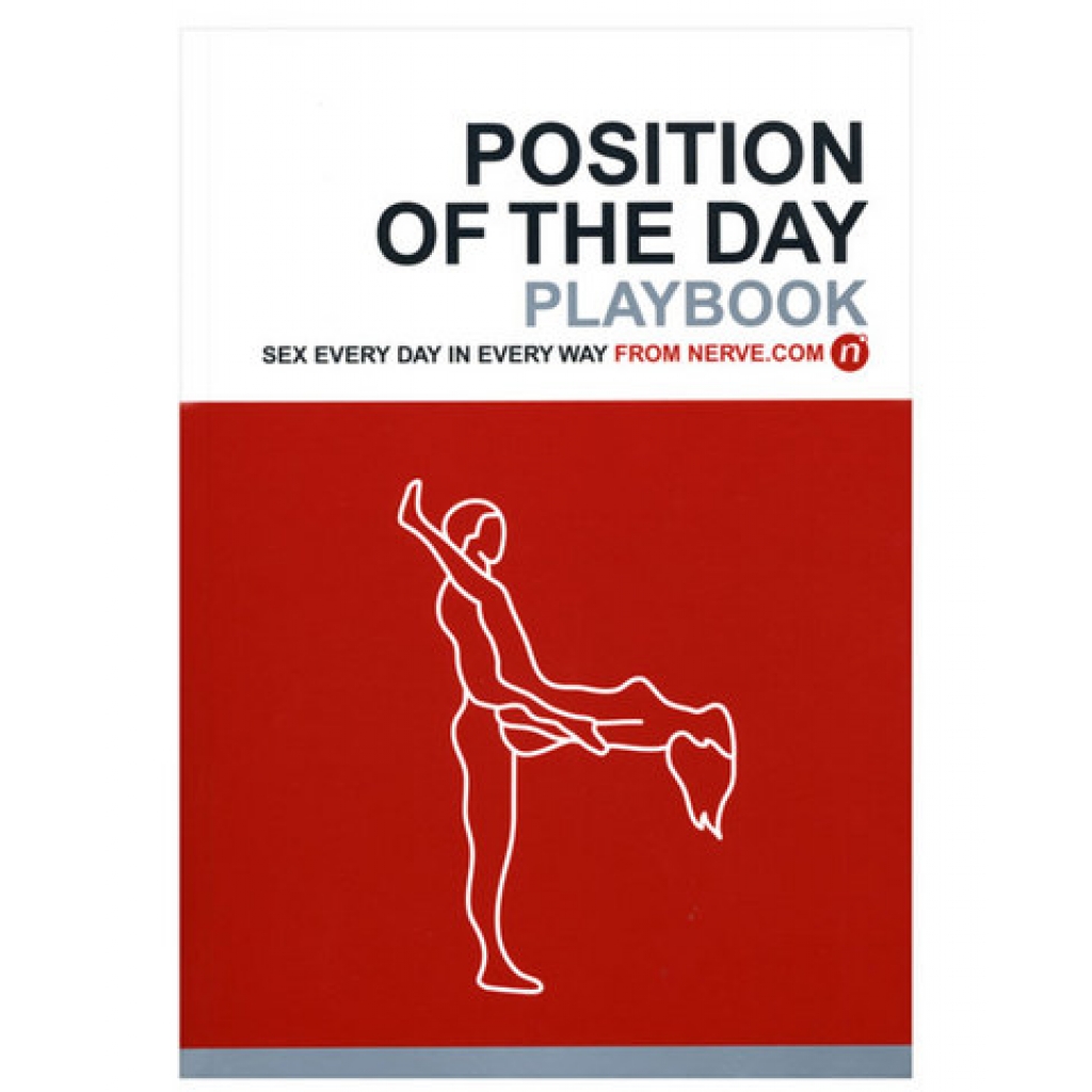 Position of the Day Playbook - 365 Sexual Positions