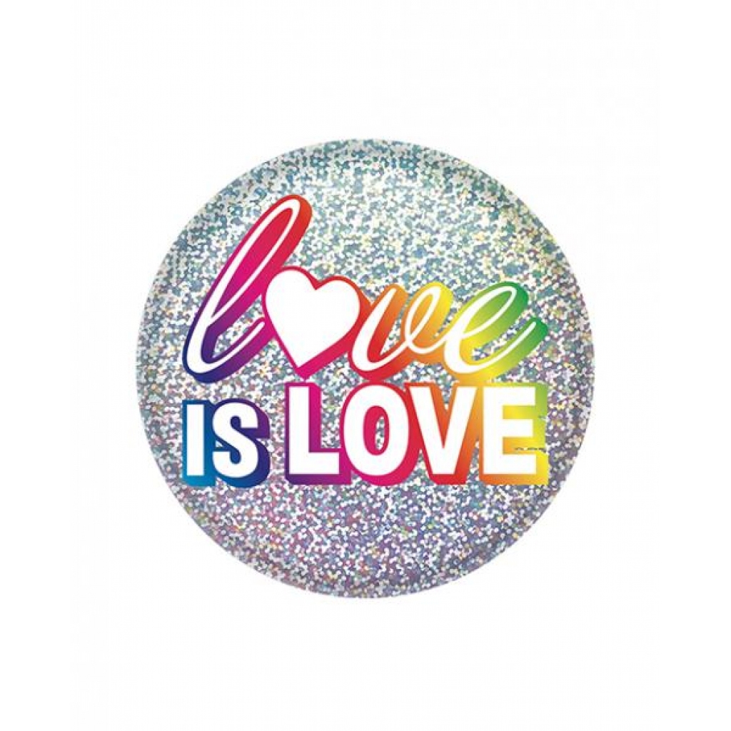 Love Is Love Button - 2